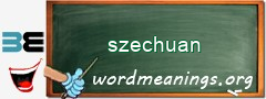 WordMeaning blackboard for szechuan